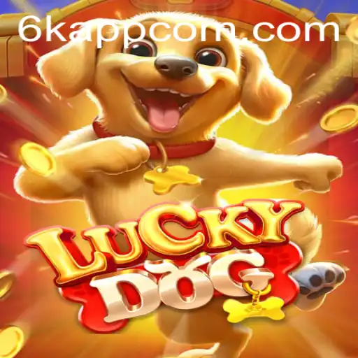 Unveiling LuckyDog: A Comprehensive Guide to the Exciting Game with 6K.APP