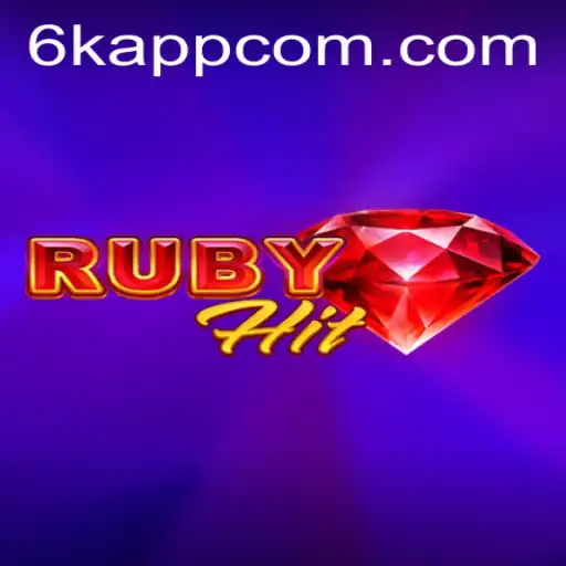 Exploring RubyHit: A New Gaming Sensation from 6K.APP
